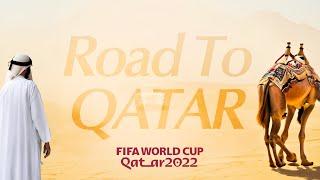 Road to Qatar | A FIFA World Cup 2022 Travel Video