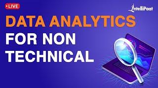 How Can a Nontechnical Person become a Data Scientist | Data Analytics for Non Technical