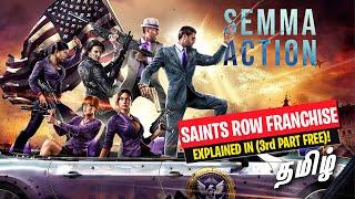 Saints Row Games Explained in தமிழ் - (Like GTA!)