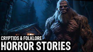 16 TRUE Terrifying Cryptids & Folklore Horror Stories (Dogman,Sasquatch,Wendigo,Deep Woods,Creepy)