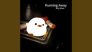 Running Away