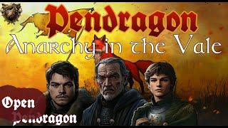 Pendragon - Anarchy in the Vale