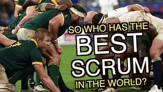 So who has the best scrum in the world?