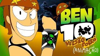 Abertura ben 10 versão forró (animação)