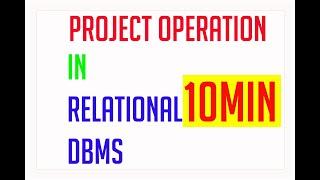 The Project operation in relational database | Projection in Relational algebra