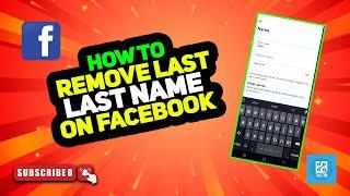 How to Remove Last Name on Facebook 2024