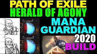 [PATH OF EXILE] HERALD OF AGONY MANA GUARDIAN 2020 Build