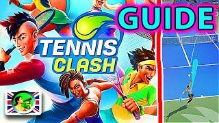 Tennis Clash GUIDE: tips, tricks, secrets