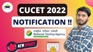 CUCET 2022 BIGGEST  UPDATE || NOTIFICATION CUCET