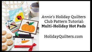 How to Sew Holiday Hot Pads | An Annie's Quilt Tutorial