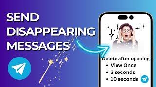 How To Send Disappearing Messages On Telegram  | How to Send Self Destructing Photos