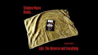 Stephen Moore Reads : Life, The Universe and Everything - Cassette Side 2