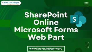 SharePoint Online Microsoft Forms Web Part