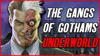 The Gangs & Criminal Underworld of Gotham
