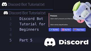 Discord Bot Tutorial for Beginners 2022 • Part 5 • Button handler & Role Selector Buttons