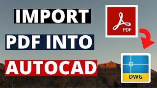 How To Import PDF Into AutoCAD || Vector And Raster PDF
