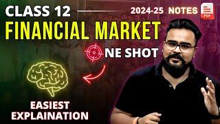 FINANCIAL MARKET class 12 ONE SHOT | business studies chapter 10 | GAURAV JAIN