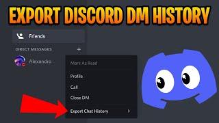 How to Export Chat DM History on Discord