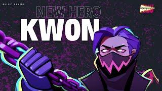 KWON | New Hero Bullet Echo