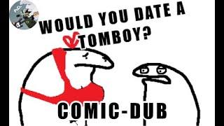 WOULD YOU DATE A TOMBOY? | FLORK OF COWS COMIC DUB BY FUURIKUURI