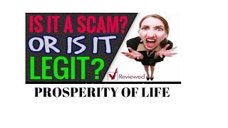 Prosperity of Life Honest  Review  ,Should You Invest OR ??