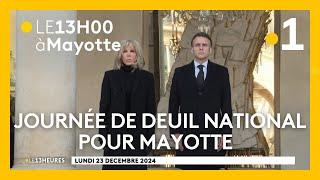  Le 13h00 : une journée de deuil national pour Mayotte a lieu ce lundi