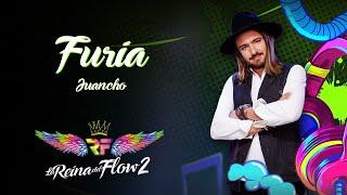 Furia - (Juancho) La Reina del Flow 2  Canción oficial - Letra | Caracol TV