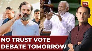 1st 'INDIA' Vs NDA Clash In Parliament Tomorrow: No Trust Vote Debate To Begin At 12 Noon