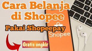 Cara Belanja di shopee bayar pakai shopeepay terbaru 2022