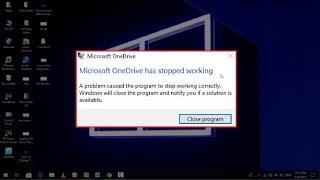 FIX Microsoft OneDrive Has Stopped Error Working In Windows 10