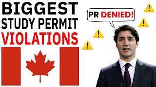 BIGGEST Study Permit Violations that will DENY your PGWP & PR || Don't do these mistakes in 2025