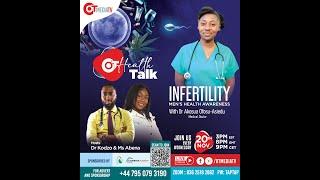 INFERTILITY - DR. AKOSUA OFOSU-ASIEDU