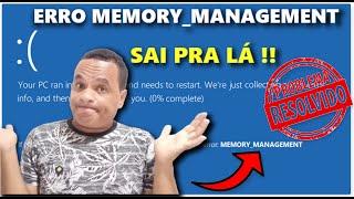 COMO RESOLVER O ERRO MEMORY MANAGEMENT