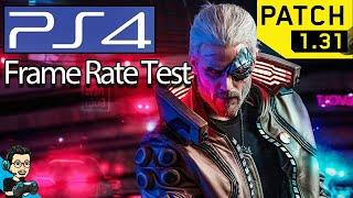 Cyberpunk 2077 Patch 1.31 (Hot Fix) - PS4 Frame Rate Test