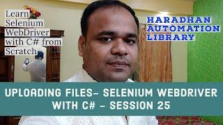 How To Upload Files Using SendKeys Method ​​- Selenium WebDriver with C# Training - Session 25