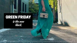 GREEN FRIDAY is the new black | How to shop sale season sustainably