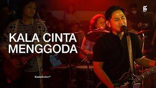 KALA CINTA MENGGODA - Cover by KANDA BROTHERS |  Live at Subohm Session