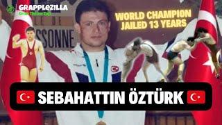  Sebahattin Ozturk  - World Champion - Jailed 13 Years!