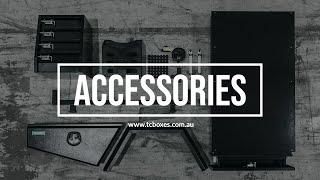 T.C BOXES Accessories - Bring the Rig to Life with our wonderful range of Accessories.