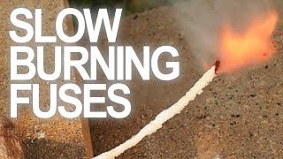 How To Make Slow Burning Fuses