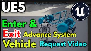 UE5 Vehicle Car Enter & Exit Advance System in UE5 Enter Exit System From Vehicle Easy System #ue5