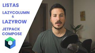 Como mostrar LISTAS en ANDROID con JETPACK COMPOSE | LAZYCOLUMN + LAZYROW