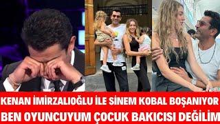 Kenan İmirzalıoğlu ile Sinem Kobal Neden Boşanıyor Seda Sayan'dan Tepki Ben Çocuk Bakıcısı Değilim