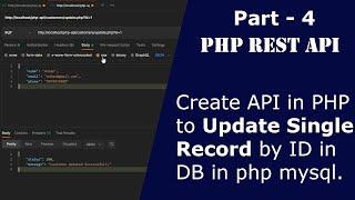 PHP REST API CRUD 4: Create API to Update data from MySql DB | update data using API in PHP