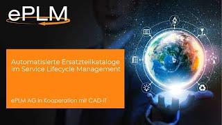 Automatisierte Erstellung von Ersatzteilkataloge im Service Lifecycle Management mit Teamcenter