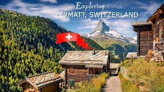 Exploring Zermatt Switzerland In The Summer