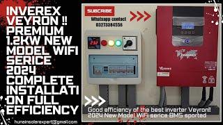 Inverex Veyron !! Premium 1.2kw New Model WiFi serice 2024 complete Installation full efficiency