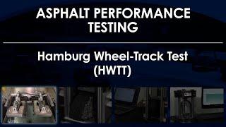 Asphalt Performance Testing - Hamburg Wheel-Track Test (HWTT)