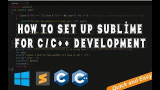 How to set up C & C++ in Sublime Text 3 : The Easiest Way and the Quickest.