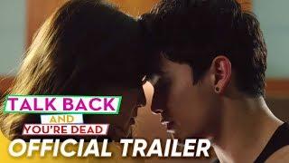 Talk Back And You're Dead Official Trailer | James Reid, Nadine Lustre | 'Talk Back And You're Dead'